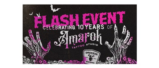 Flash Tattoo Event Celebrating 10 Years of Amarok Tattoo Studio!