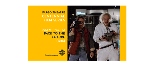BACK TO THE FUTURE – Centennial Film Series