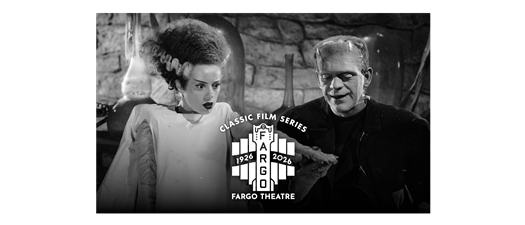 BRIDE OF FRANKENSTEIN - Classic Film Series
