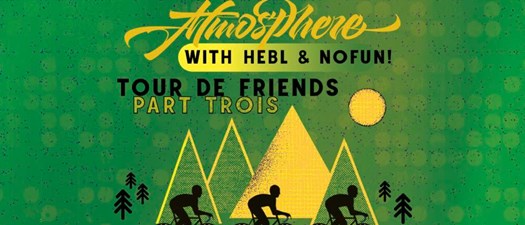 ATMOSPHERE – Tour De Friends Part Trois