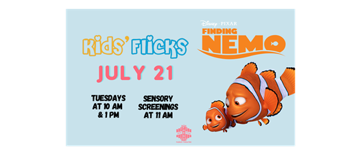 FINDING NEMO – Kids' Flicks at the Fargo Theatre