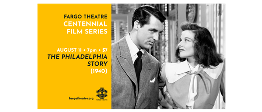 THE PHILADELPHIA STORY - Centennial Film Series