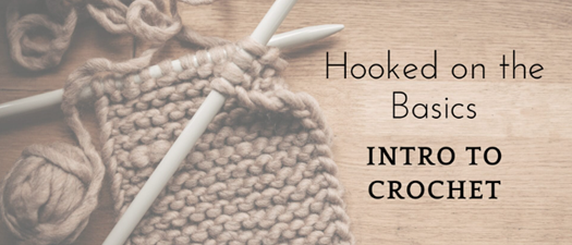 Intro to Crochet