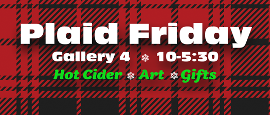 Gallery 4 Plaid Friday