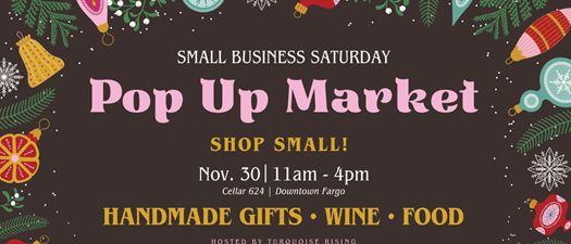 Small Business Saturday - Pop Up Market