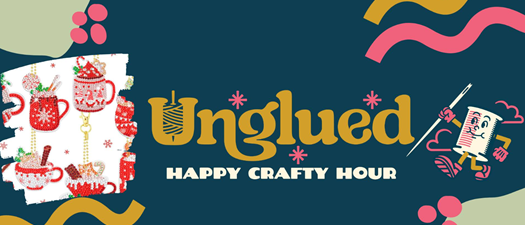 Unglued Happy Crafty Hour