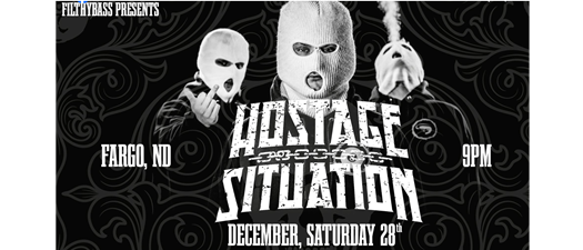 Hostage Situation