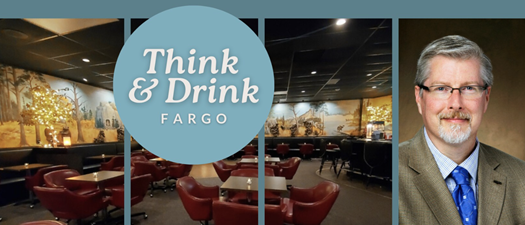 Fargo Think & Drink
