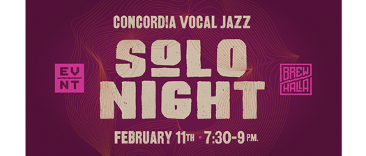 Concordia Vocal Jazz: Solo Night at Brewhalla