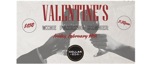Valentine's Wine Pairing Dinner