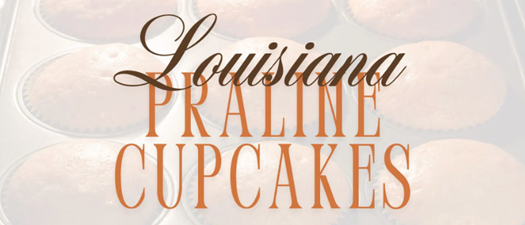 Baking with Merry | Louisiana Praline Cupcakes