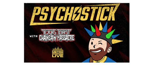 Psychostick