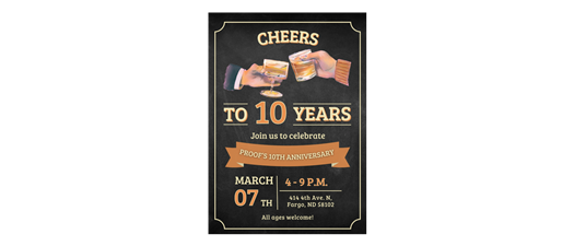 Proof Distillery's 10 Year Anniversary Party