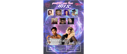 Puttin' on the Hits: Drag Show