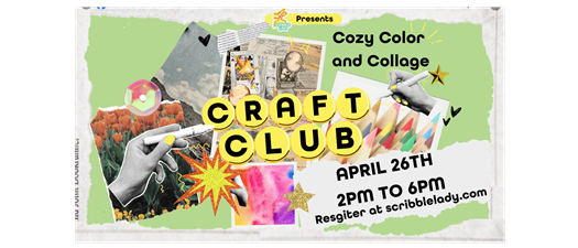 Cozy Color & Collage Night w/ Scribble Lady