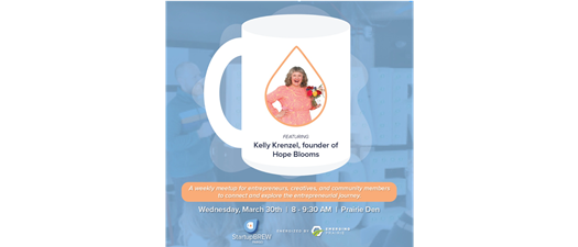 StartupBREW Fargo: Hope Blooms