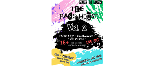 The Bass House Vol 2
