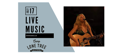 Live Music at Camp Lone Tree: Annabelle