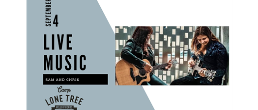 Live Music at Camp Lone Tree: Sam and Chris