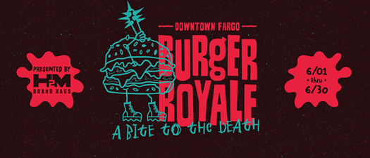 2025 Downtown Fargo Burger Royale