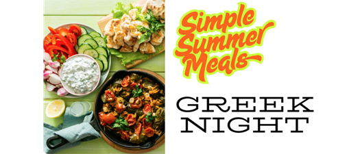 Simple Summer Meals | Greek Night