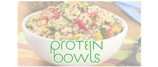 Protein Bowls | Delicious & Nutritious!