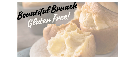 Bountiful Brunch | Gluten Free!