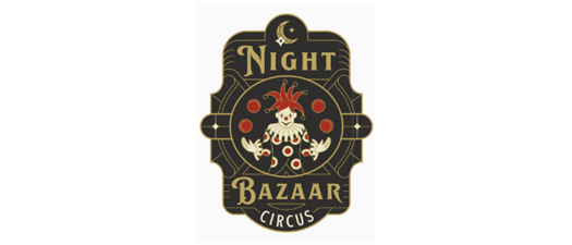 NIGHT BAZAAR: CIRCUS