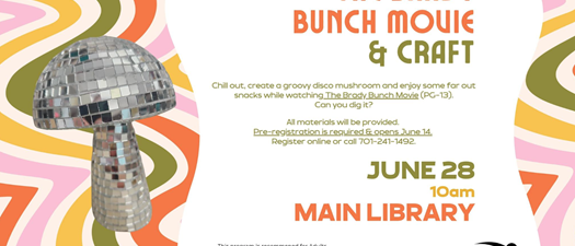 "The Brady Bunch Movie" & Craft Event
