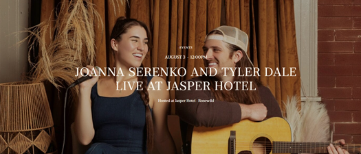 Joanna Serenko and Tyler Dale Live at Jasper Hotel