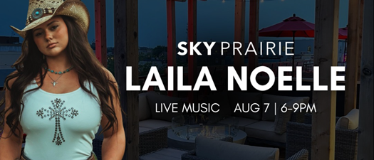Laila Noelle LIVE at Sky Prairie