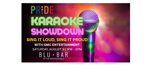 PRIDE Karaoke Showdown at The Radisson Blu