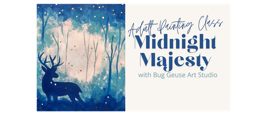 Painting Class | Midnight Majesty