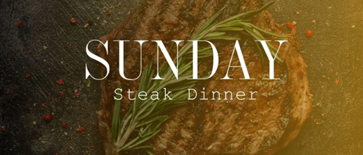 Sunday Steak Dinner