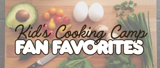 Fan Favorites | Kid’s Summer Camp