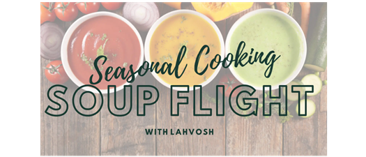 Seasonal Cooking | Fall Soup Flight