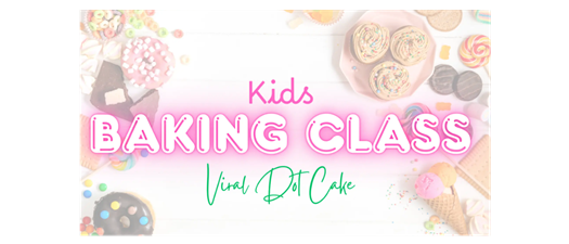 Kids Baking Class | Viral Dot Cake