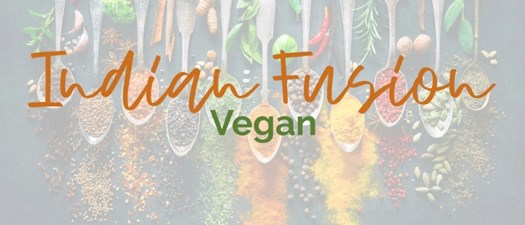 Indian Fusion Cooking | Vegan Style
