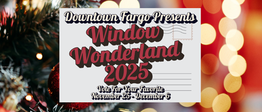 2025 Downtown Fargo Window Wonderland