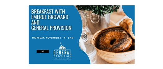 Breakfast with Emerge Broward and General Provision