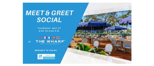 May Meet and Greet Social at The Wharf