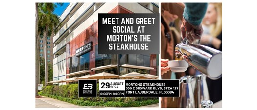 Meet and Greet Social at Morton's The Steakhouse