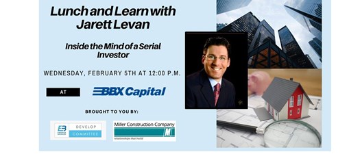 Lunch and Learn with Jarett Levan: Inside the Mind of a Serial Investor