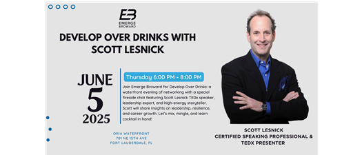 Develop Over Drinks with Scott Lesnick
