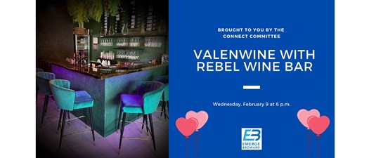 Valenwine with Rebel Wine Bar