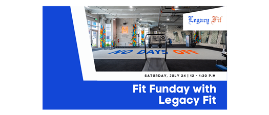 Fit Funday with Legacy Fit