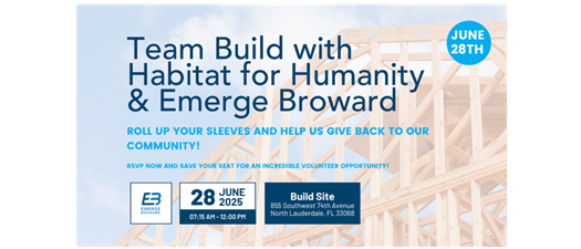 Team Build with Habitat for Humanity & Emerge Broward