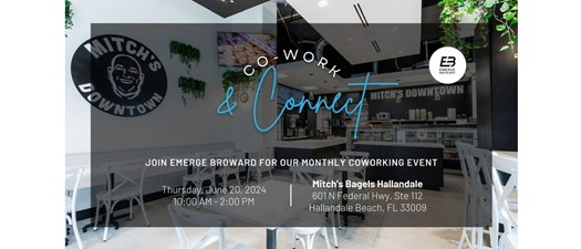 June Connect & Cowork at Mitch's Bagels Hallandale