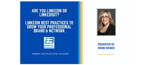 Are You LinkedIn or LinkedOut?: LinkedIn Best Practices