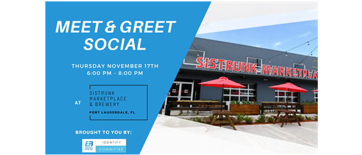 Meet and Greet Social at Sistrunk Marketplace & Brewery 2022